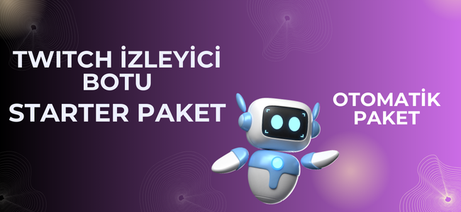 Twitch Bot İzleyici - Otomatik Starter Paket