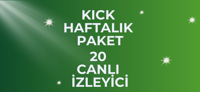 Kick İzleyici Botu - Haftalık 20 Canlı İzleyici