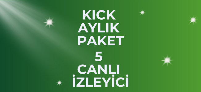 Kick İzleyici Botu - Aylık 5 Canlı İzleyici