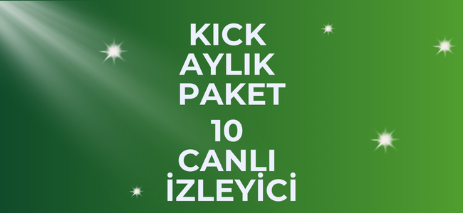 Kick İzleyici Botu - Aylık 10 Canlı İzleyici